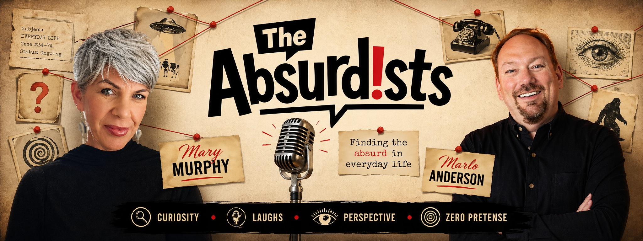 The Absurdists — Mary Murphy and Marlo Anderson — Finding the absurd in everyday life