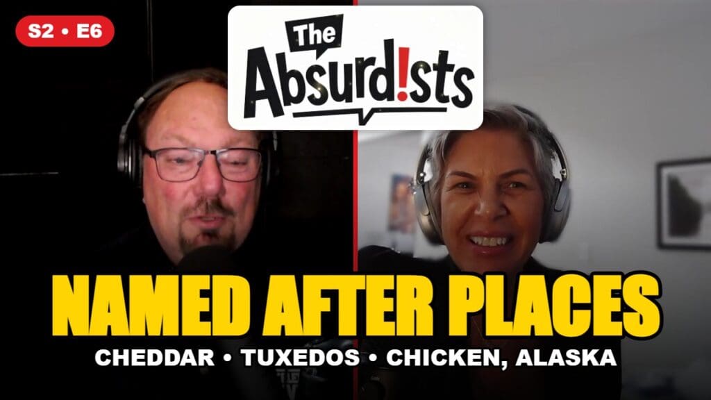 Products Named After Places — The Absurdists S2 E6 with Mary Murphy and Marlo Anderson
